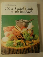 náhled knihy - 100 a 1 jídel z hub a na houbách