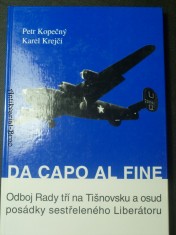 náhled knihy - Da capo al fine. Odboj Rady tří na Tišnovsku a osud posádky sestřeleného Liberátoru