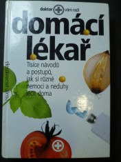 náhled knihy - Domácí lékař - tisíce návodů a postupů, jak si různé nemoci a neduhy léčit doma