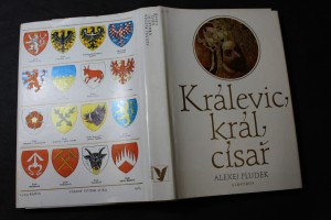 náhled knihy - Králevic, král, císař : vyprávění o Karlu IV.