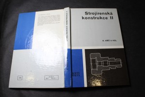 náhled knihy - Strojírenská konstrukce II : učebnice pro 4. ročník středních průmyslových škol strojnických, studijního oboru strojírenská konstrukce