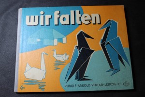 náhled knihy - Wir falten, Eine Auswahl thematisch geordneter Papierfaltarbeiten