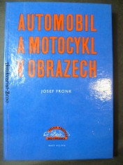 náhled knihy - Automobil a motocykl v obrazech
