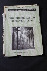 náhled knihy - Mičurinské záběry z pěstění lesů