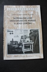 náhled knihy - Normalisované dřevorubecké nářadí a jeho údržba