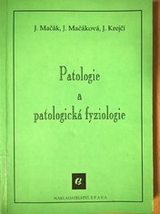 náhled knihy - Patologie a patologická fyziologie