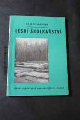 náhled knihy - Lesní školkařství : Zkušenosti z dlouholeté školkařské praxe