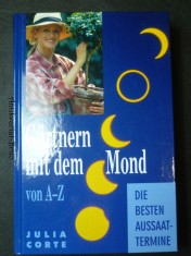 náhled knihy - Gärtnern mit dem Mond von A - Z 
