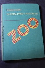 náhled knihy - Ze života zvířat v Pražské zoo : povídka o zvířatech v přírodě i v zoologické zahradě s barevnými i černými fotografiemi Dr. V.J. Staňka