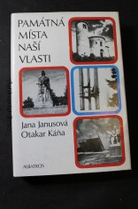 náhled knihy - Památná místa naší vlasti : Po stopách slavných bitev, lid. bouří, dělnických bojů a odbojových akcí : Pro čtenáře od 12 let