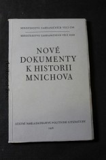 náhled knihy - Nové dokumenty k historii Mnichova : [sborník materiálů z čs. a sovět. archivů
