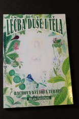 náhled knihy - Léčba duše i těla : Bachova květová terapie