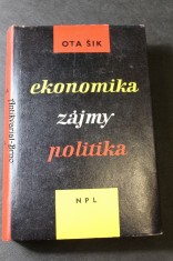 náhled knihy - Ekonomika, zájmy, politika : (jejich vzájemné vztahy do socialismu)