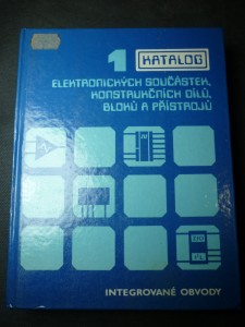 náhled knihy - Katalog elektronických součástek, konstrukčních dílů, bloků a přístrojů. Sv. 1, Integrované obvody