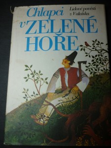 náhled knihy - Chlapci v zelené hoře : Lidové pověsti z Valašska