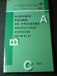 náhled knihy - Slovník pojmů ve výstavbě : doporučený standard, metodická řada DOS M 01.01