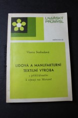 náhled knihy - Lidová a manufakturní textilní výroba s přihlédnutím k vývoji na Moravě