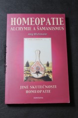 náhled knihy - Homeopatie : alchymie a šamanismus : jiné skutečnosti homeopatie
