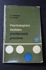 náhled knihy - Psychologická hlediska předškolních prohlídek : Met. příručka pro lékaře a sestry školní zdravot. služby