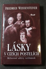 náhled knihy - Lásky v cizích postelích : milostné aféry velikánů