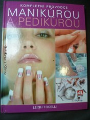 náhled knihy - Kompletní průvodce manikúrou a pedikúrou