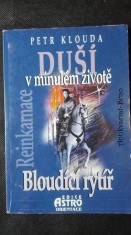náhled knihy - Bloudící rytíř: reinkarnace duší v minulém životě
