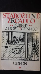 náhled knihy - Starožitné zrcadlo příběhy z doby Tchangů
