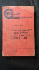 náhled knihy - Údržba a opravy vozů škoda 100,100L,110L,110LS,110R
