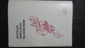 náhled knihy - Mincmistři husitské epochy