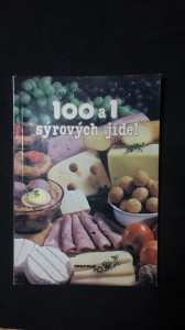 náhled knihy - 100 a 1 sýrových jídel 