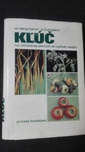 náhled knihy - Kľúč na určovanie porúch vo výžive rastlin