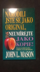náhled knihy - Narodili jste se jako originál, tak neumírejte jako kopie