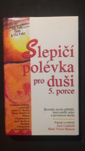 náhled knihy - Slepičí polévka pro duši 5. porce 