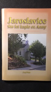 náhled knihy - Jaroslavice sto let kaple sv. Anny 