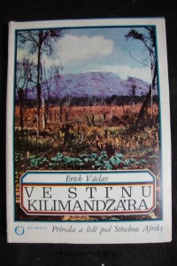 náhled knihy - Ve stínu Kilimandžára : příroda a lidé pod střechou Afriky