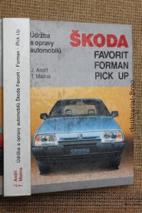 náhled knihy - Údržba a opravy automobilů Škoda Favorit, Forman, Pick up : Komfort, Sport line, Marathon, Prima, Excellent, Silver line, Black line