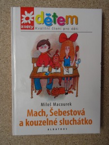 náhled knihy - Mach, Šebestová a kouzelné sluchátko