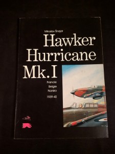 náhled knihy - Hawker, Hurricane Mk.I : Francie, Belgie, Norsko 1939-40