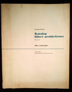 náhled knihy - Katalog lidové architektury. Část 1, Okres Gottwaldov