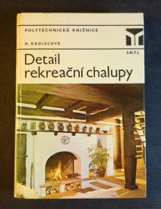 náhled knihy - Detail rekreační chalupy