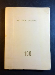náhled knihy - Antonín Dvořák - 100 Sborník k oslavě stoletých narozenin Antonína Dvořáka