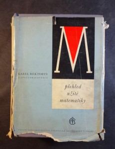 náhled knihy - Přehled užité matematiky : Určeno absolventům prům. škol i ostatních stř. škol, posl. vys. škol techn., inž. všech oborů, fyzikům, prac. výzkum. ústavů i věd. prac.