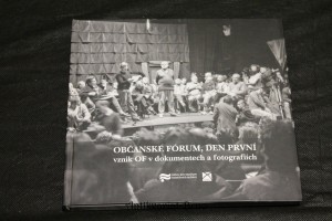 náhled knihy - Občanské fórum, den první : vznik OF v dokumentech a fotografiích