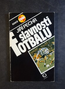 náhled knihy - Slavnosti fotbalu : stručný průvodce mistrovstvími světa