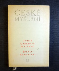 náhled knihy - Ideály humanitní ; Problém malého národa ; Demokratism v politice