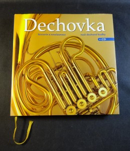náhled knihy - Dechovka : historie a současnost naší dechové hudby