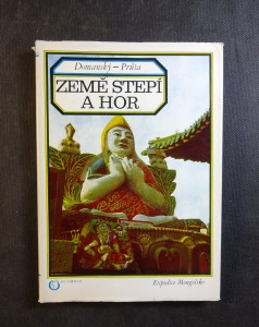 náhled knihy - Země stepí a hor : kronika expedice Mongolsko