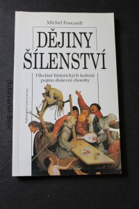 náhled knihy - Dějiny šílenství v době osvícenství : hledání historických kořenů pojmu duševní choroby