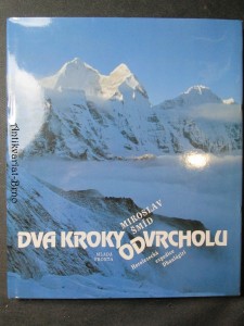 náhled knihy - Dva kroky od vrcholu : horolezecká expedice Dhaulágiri 1984