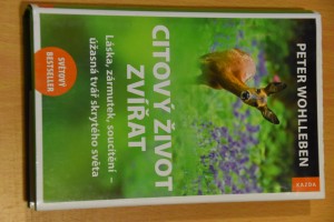 náhled knihy - Citový život zvířat : láska, zármutek, soucítění - úžasná tvář skrytého světa